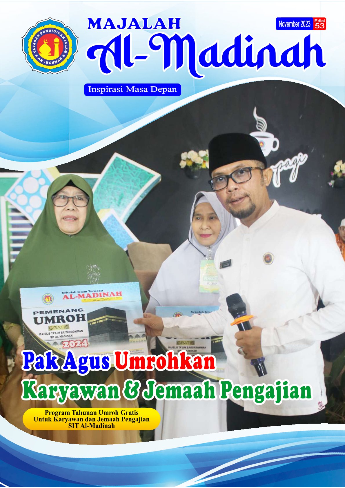 Pak Agus Umrohkan Karyawan & Jamaah Pengajian