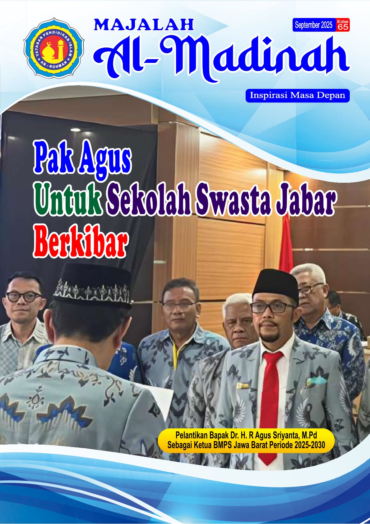 Pak Agus Untuk Sekolah Swasta Jabar Berkibar