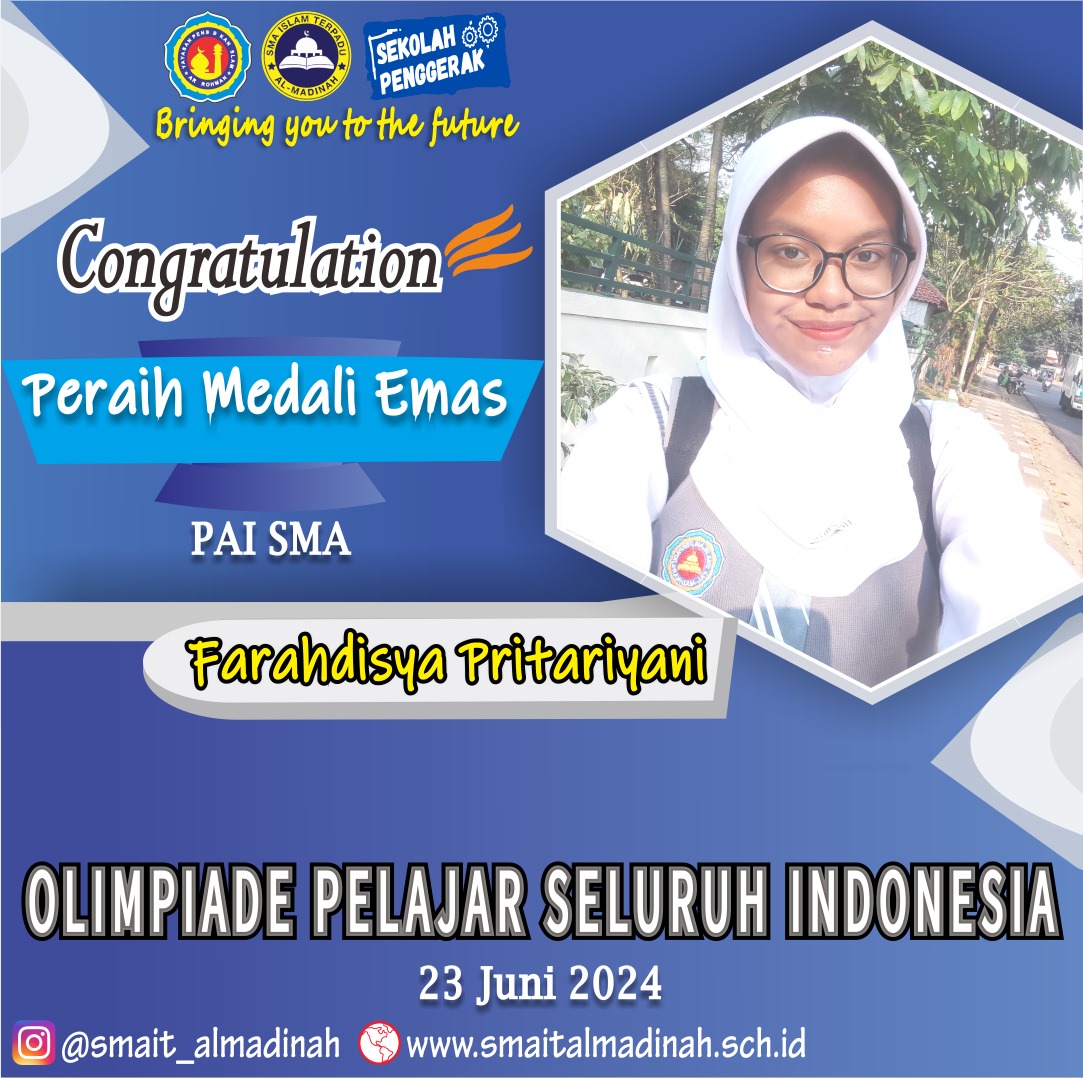 Mendali Emas Pendidikan Agama Islam Tingkat SMA Olimpiade Pelajar Seluruh Indonesia 2024
