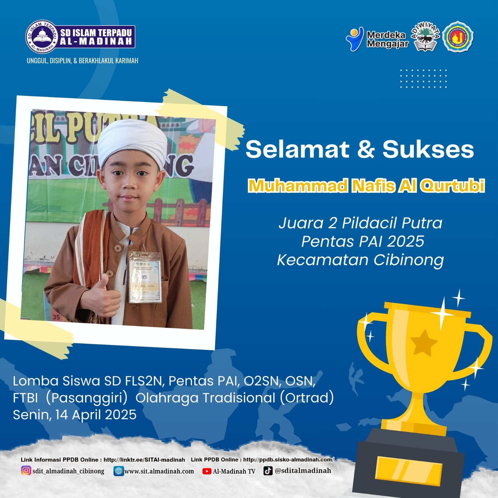 Juara 2 Pildacil Putra Pentas PAI 2025