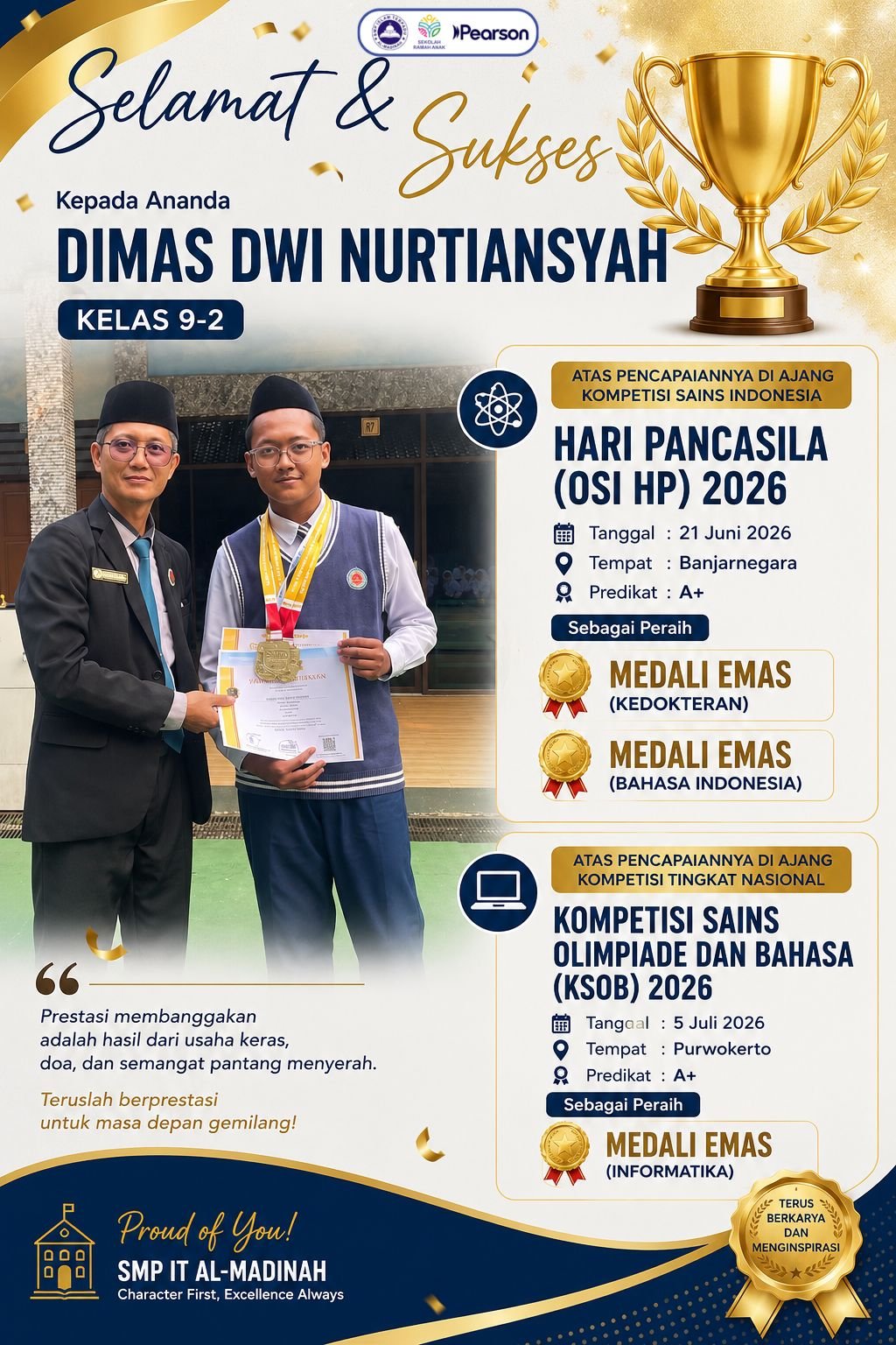 Peraih Medali Emas Kompetisi Sains Olimpiade & Bahasa (KSOB) dan Hari Pancasila (OSI HP)